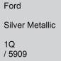 Preview: Ford, Silver Metallic, 1Q / 5909.